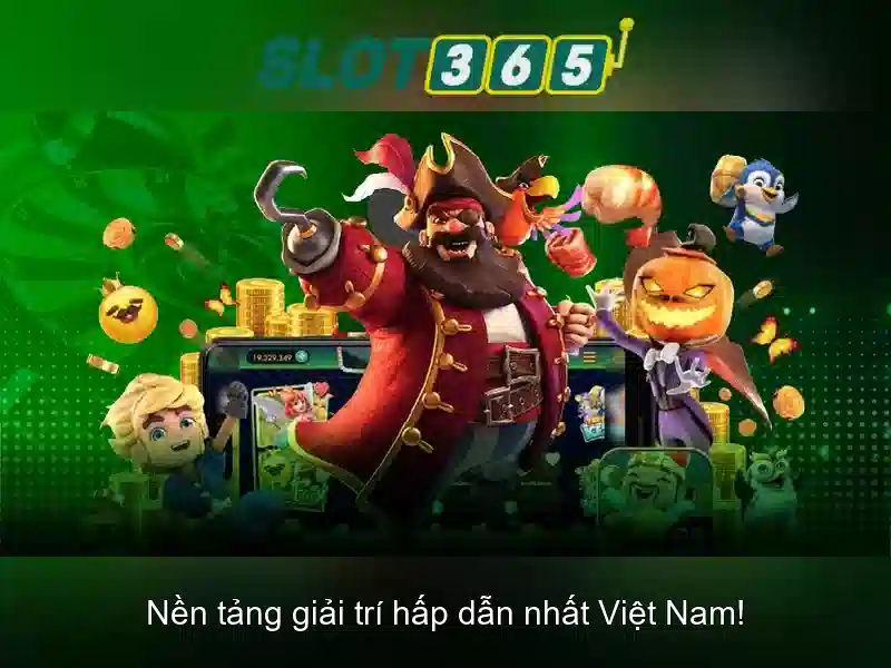 Đặc điểm nổi bật của Slot365