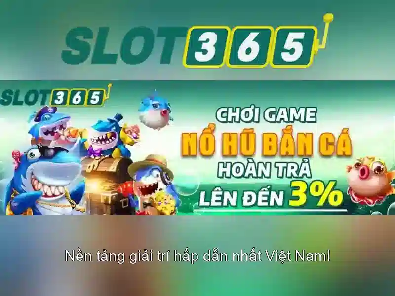 Slot365 – Đánh giá và trải nghiệm chơi slot trực tuyến