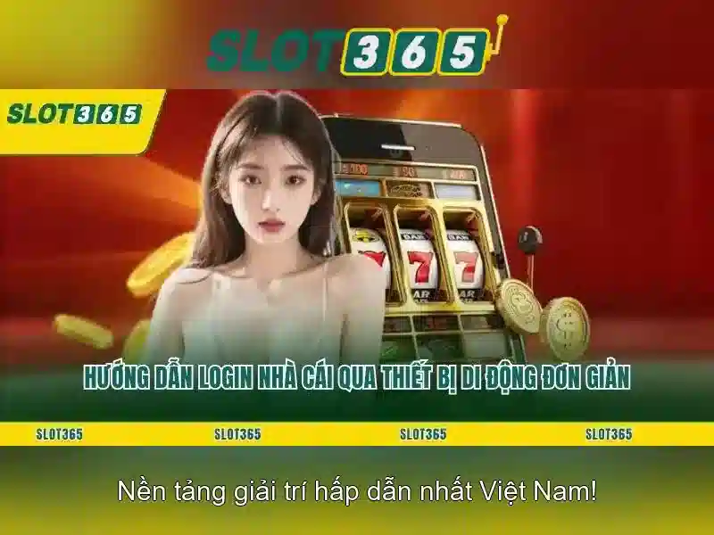Slot365: Tổng quan về nền tảng chơi xèng trực tuyến