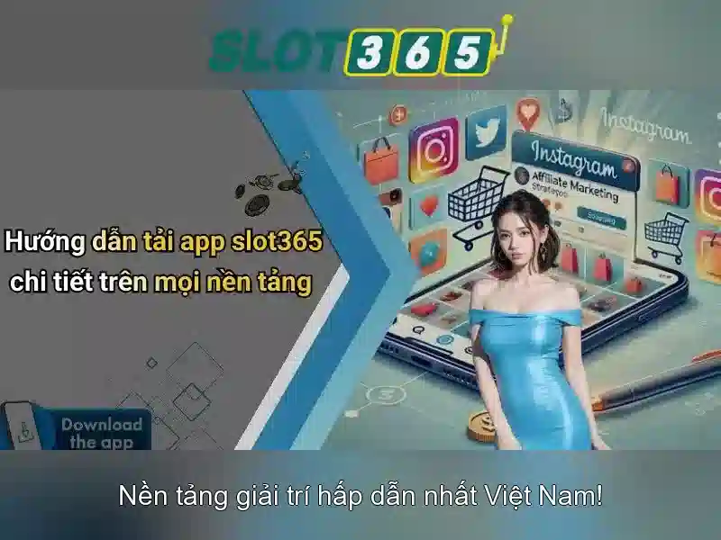 Giới thiệu về Slot365